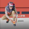 Injuze - Asinamafa - Single